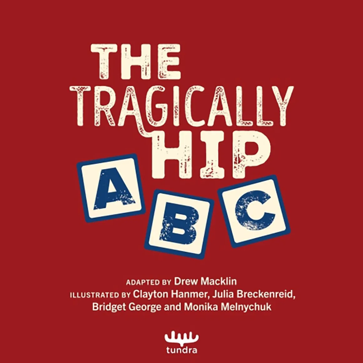 The Tragically Hip ABC